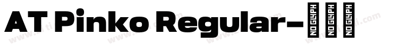 AT Pinko Regular字体转换